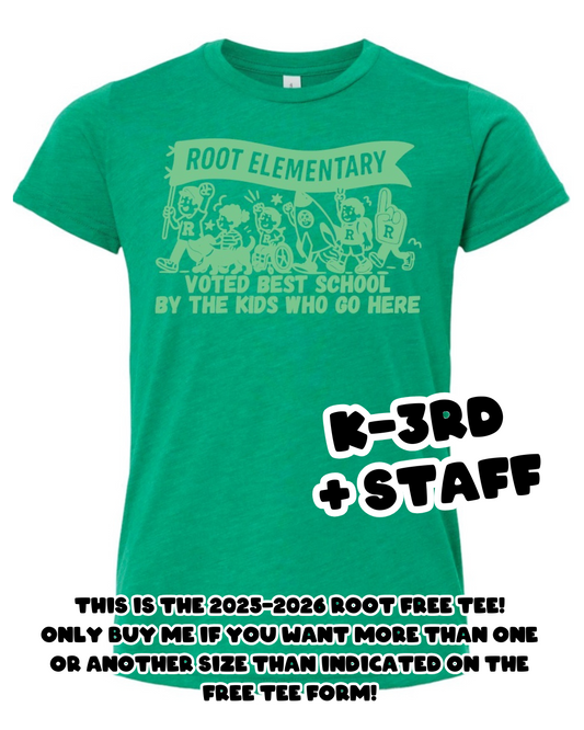 2025–2026 Root Free Tee (K–3 & Staff)